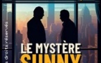 Le Mystère Sunny - Théâtre Montparnasse, Paris