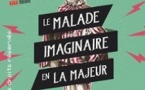 Le Malade Imaginaire en la Majeur