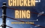 Impro 100 Noms by la Poule  "Chicken Ring"