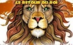 La Légende du Lion:  Le Retour du Roi