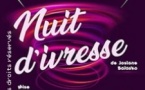 Nuit d'Ivresse, Comédie le Mans