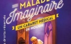 Le Malade imaginaire, un cabaret médical de Molière