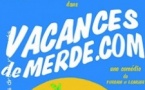 Vacancesdemerde.com