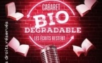 Cabaret Bio Dégradable Les Ecrits restent... Théâtre Tristan Bernard, Paris