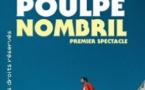 Monsieur Poulpe, Nombril - Tournée