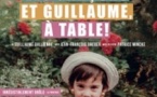 Les Garçon et Guillaume, à Table !