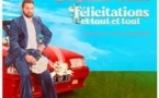 Benjamin Tranié - Félicitations et tout et tout - Tournée