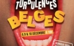 Turbulences Belges - La Quinzaine de l'Humour à Paris - Le Point-Virgule, Paris