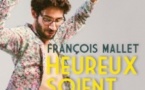 Francois Mallet Heureux soient les Fêlés