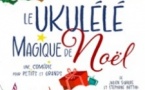 Le Ukulele Magique de Noël