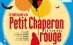 La Folle Histoire du Petit Chaperon Rouge - Théâtre de la Tour Eiffel, Paris