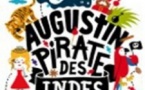 Augustin Pirate des Indes - Comédie de Toulouse