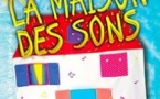 Maison des Sons