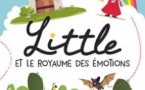 Little et le Royaume des Emotions