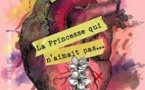 La Princesse qui n'aimait pas...