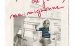 Billet Musée & Exposition A Toi de Faire, ma Mignonne - Sophie Calle