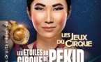 Les Etoiles du Cirque de Pékin - Les Jeux du Cirque par le Cirque Phénix (Paris)