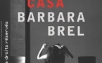 Lou Casa, Barbara & Brel