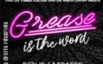 Grease is the Word