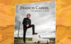 Francis Cabrel - Trobador Tour