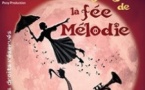 Le Fabuleux Voyage de la Fée Mélodie