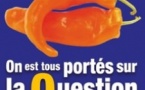 On est Tous Portés sur la Question