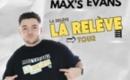 Max's Evans - La Relève