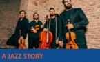 A JAZZ STORY – LES CONCERTS JAZZ MAGAZINE