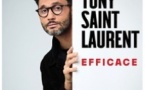 Tony Saint Laurent Efficace