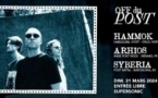 OFF du Post : Hammok • Arhios • Syberia / Supersonic (Free entry)