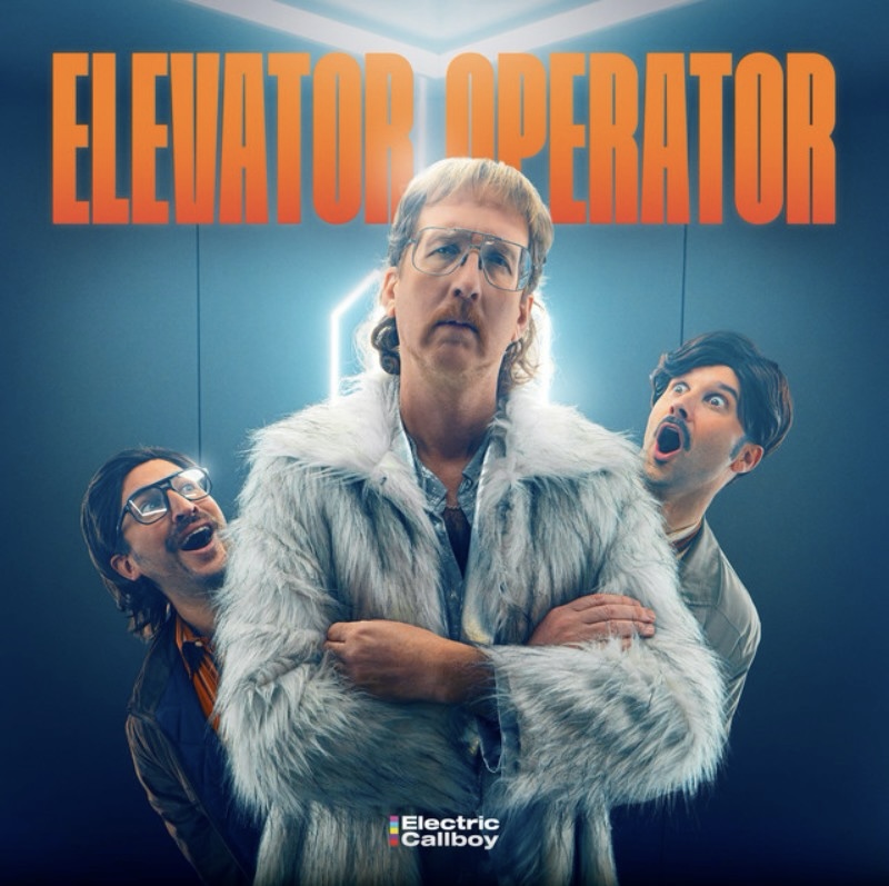 Electric Callboy : Elevator Operator