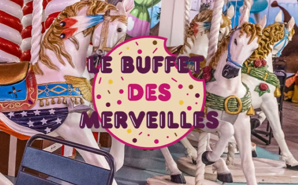 Le Buffet des Merveilles à Paris : La Pause Gourmande